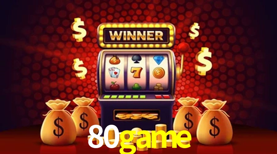 Account Benefits 80game